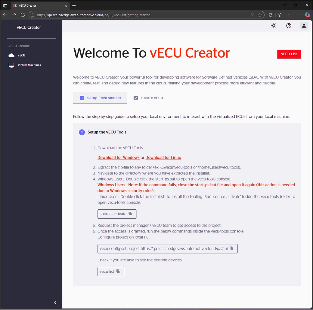 Screenshot einer Einrichtungsseite von vECU Creator, einer Software, die eine leistungsstarke Cloud-basierte Ausführungsumgebung bietet, die nahtlos mit einer vollständigen Toolchain für Softwareentwicklung, Zusammenarbeit und Tests kombiniert ist. Diese integrierte Lösung ermöglicht es Teams, virtuelle Steuergeräte zu entwerfen, zu bauen und zu validieren, ohne auf physische Hardware angewiesen zu sein. Dadurch werden Entwicklungszyklen beschleunigt und die globale Zusammenarbeit in einem sicheren, skalierbaren Arbeitsbereich gefördert.